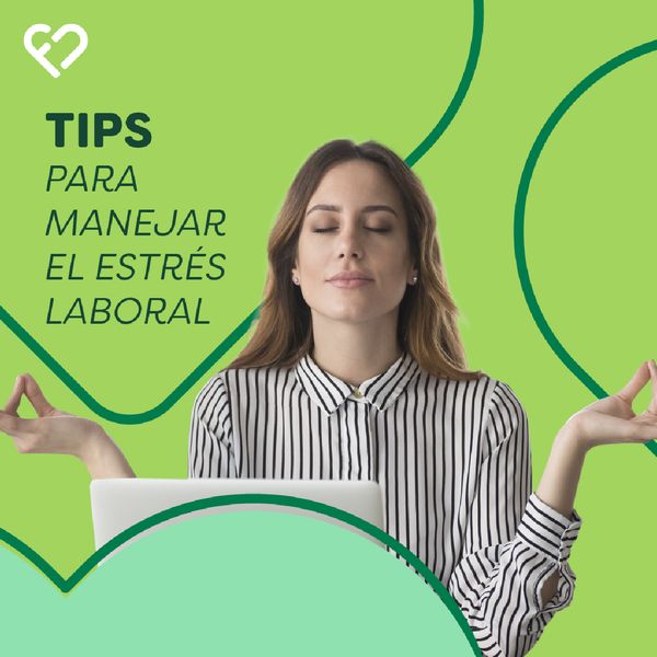 Tips para manejar el estrés laboral