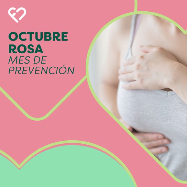 Octubre Rosa - Mes de prevención